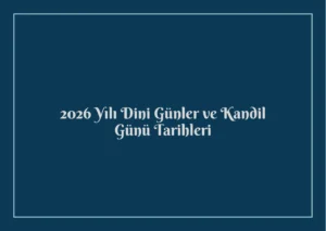 2026-kandil-gunleri ile ilgili görsel 2