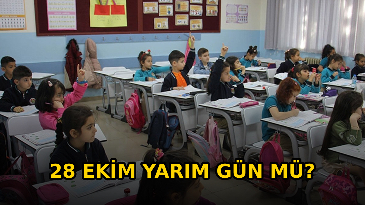 2025'te 28 Ekim Yarım Gün mü? Okullar ve Kamu İçin Tatil Bilgisi