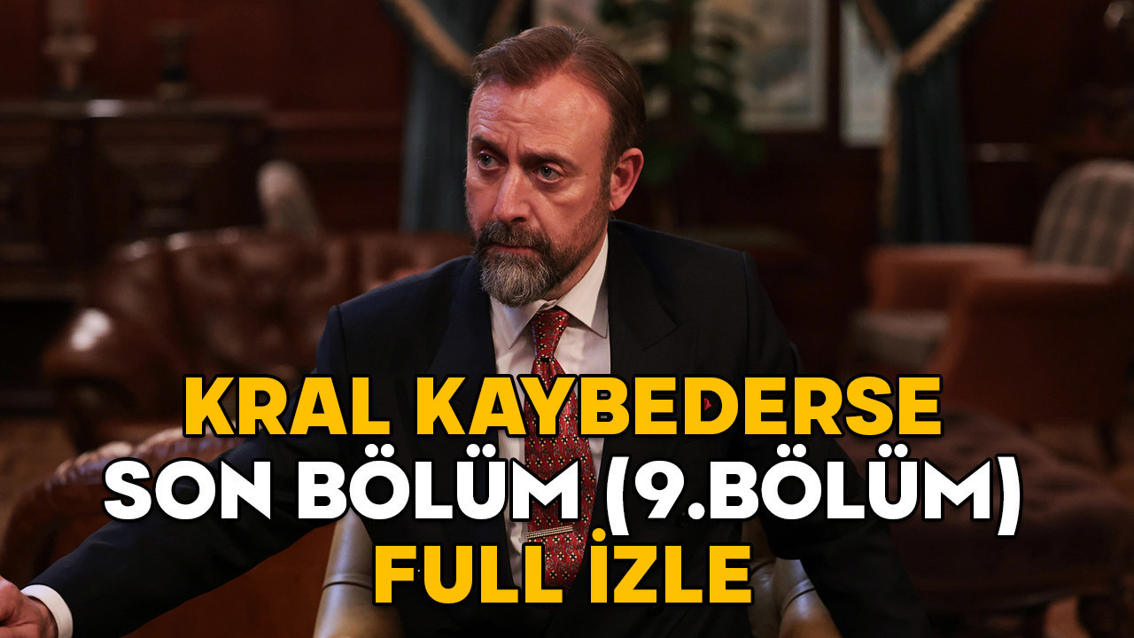 kral-kaybederse-son-bolum-izle ile ilgili görsel 2